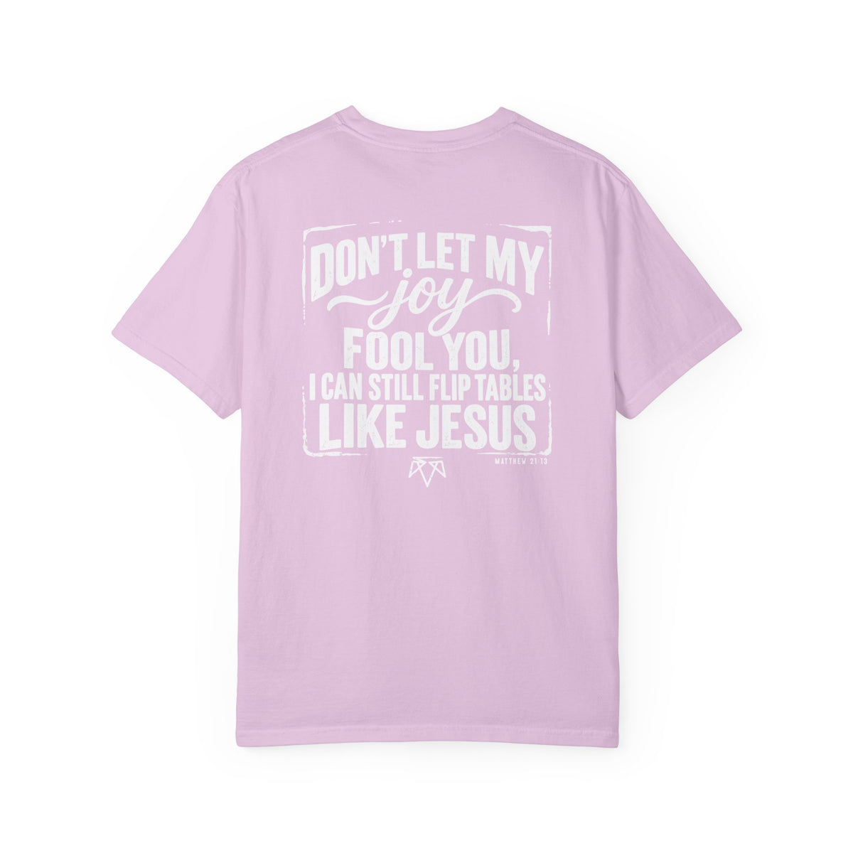 House Of Prayer - Comfort Colors T Shirt