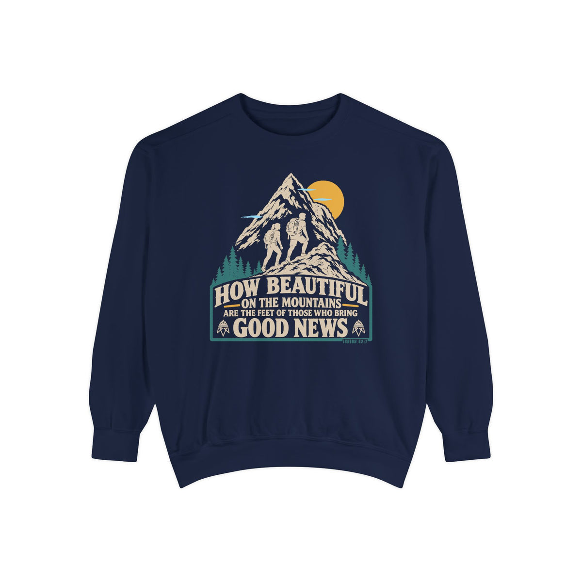 Beautiful Good News - Comfort Colors Sweatshirt