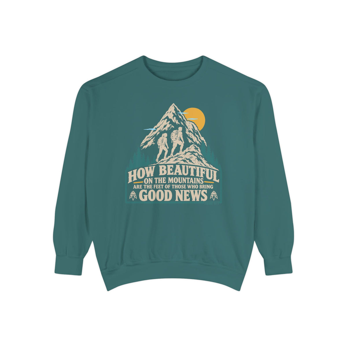 Beautiful Good News - Comfort Colors Sweatshirt