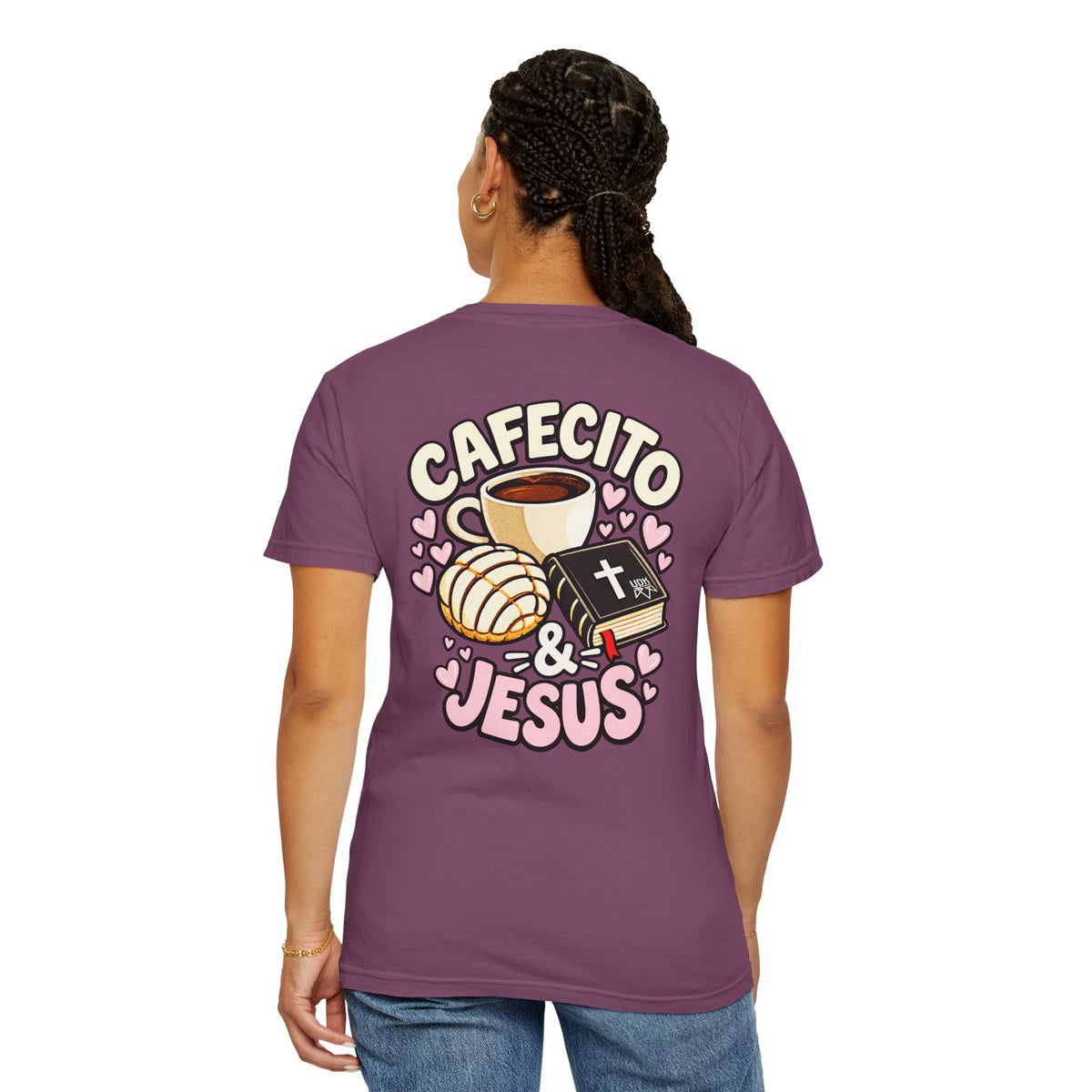 Cafecito & Jesus  — Comfort Colors T Shirt