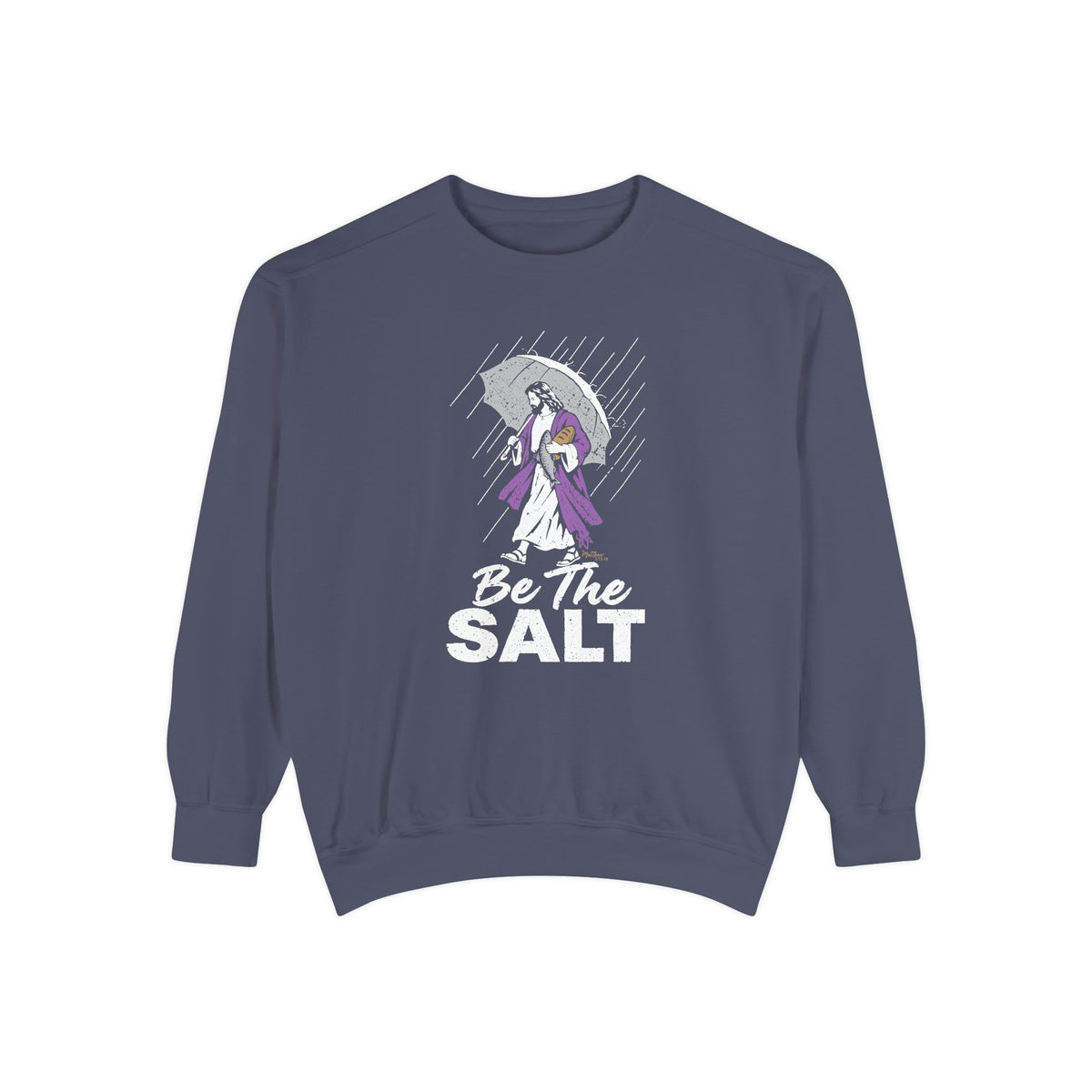 Be The Salt - Comfort Colors Sweatshirt