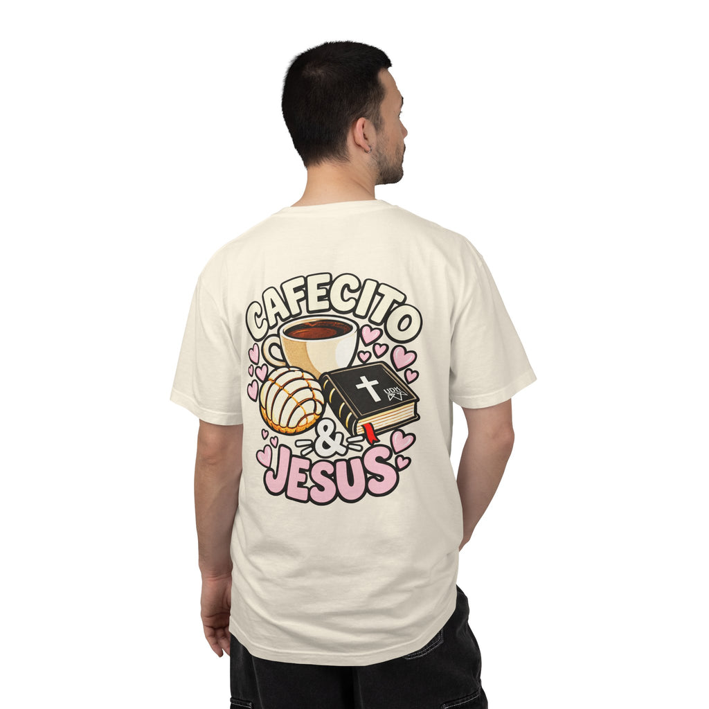 Cafecito & Jesus  — Comfort Colors T Shirt