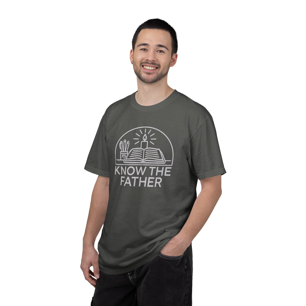 Know The Father - Comfort Colors T Shirt