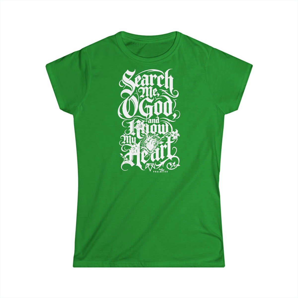 Search My Heart - Softstyle Womens Tee