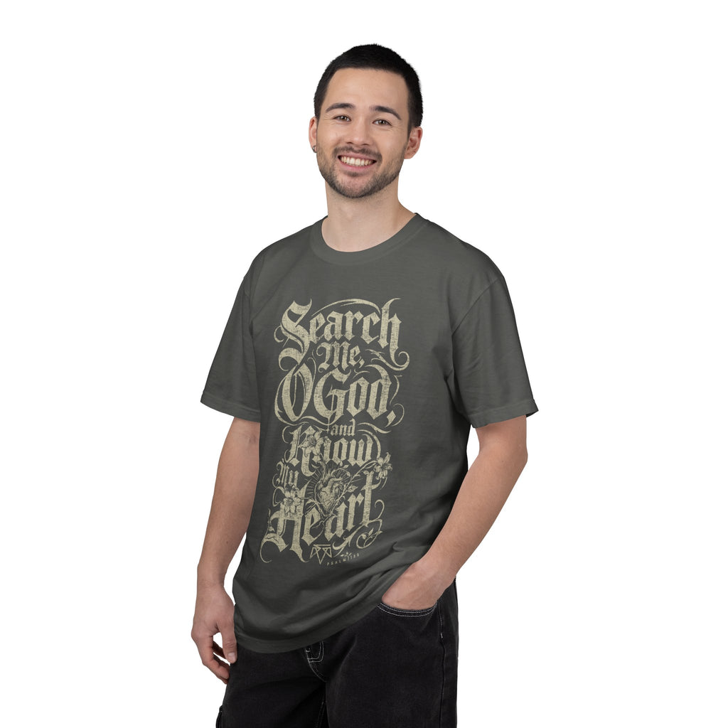 Search My Heart (Psalm 139) - Comfort Colors T Shirt