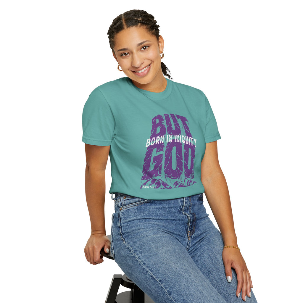 BUT GOD - Comfort Colors T Shirt