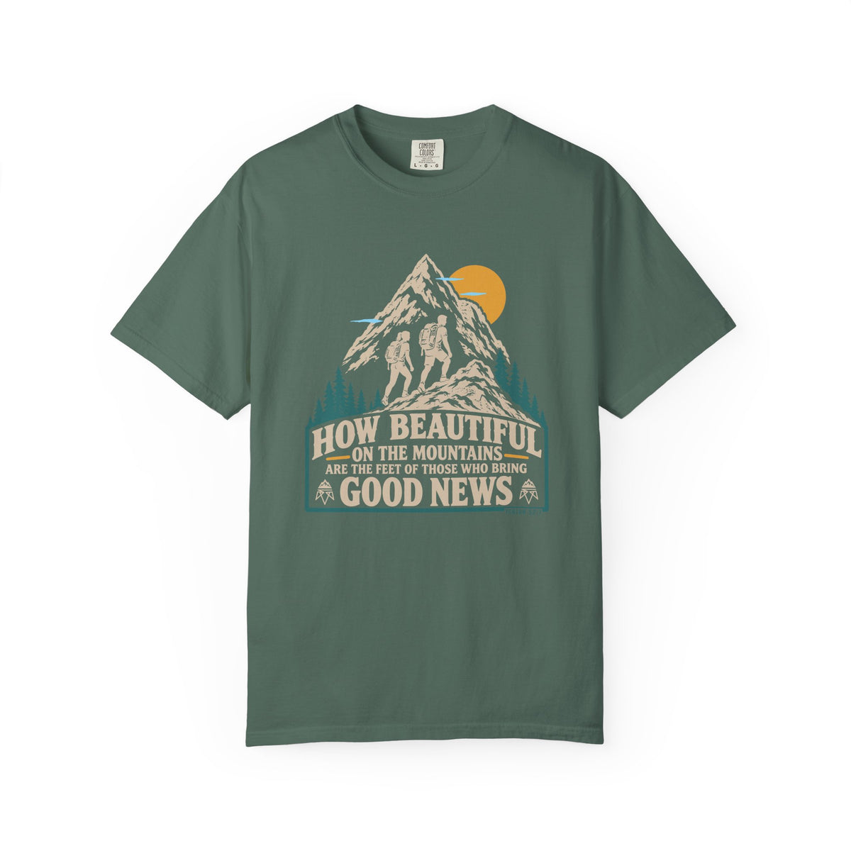Beautiful Good News - Comfort Colors T Shirt