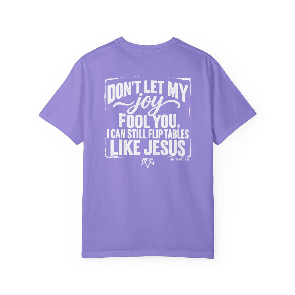 House Of Prayer - Comfort Colors T Shirt