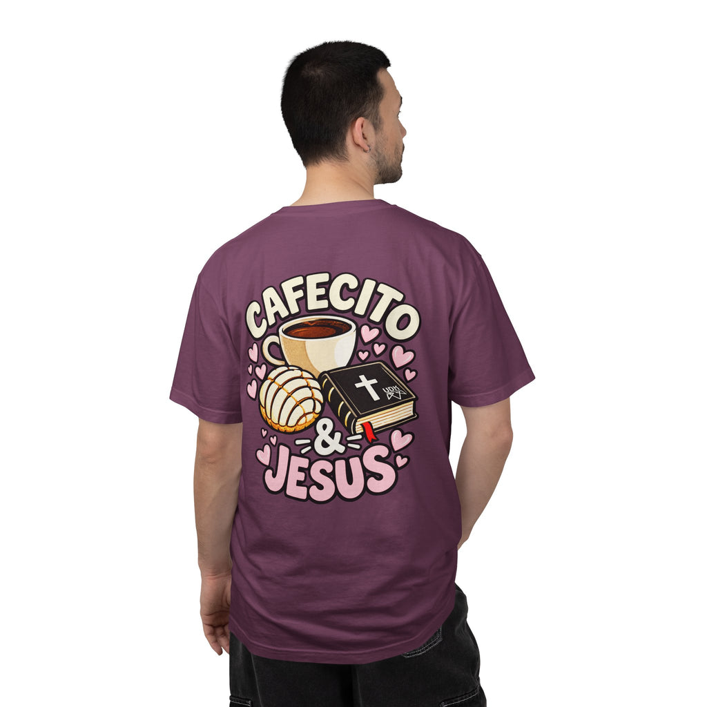 Cafecito & Jesus  — Comfort Colors T Shirt