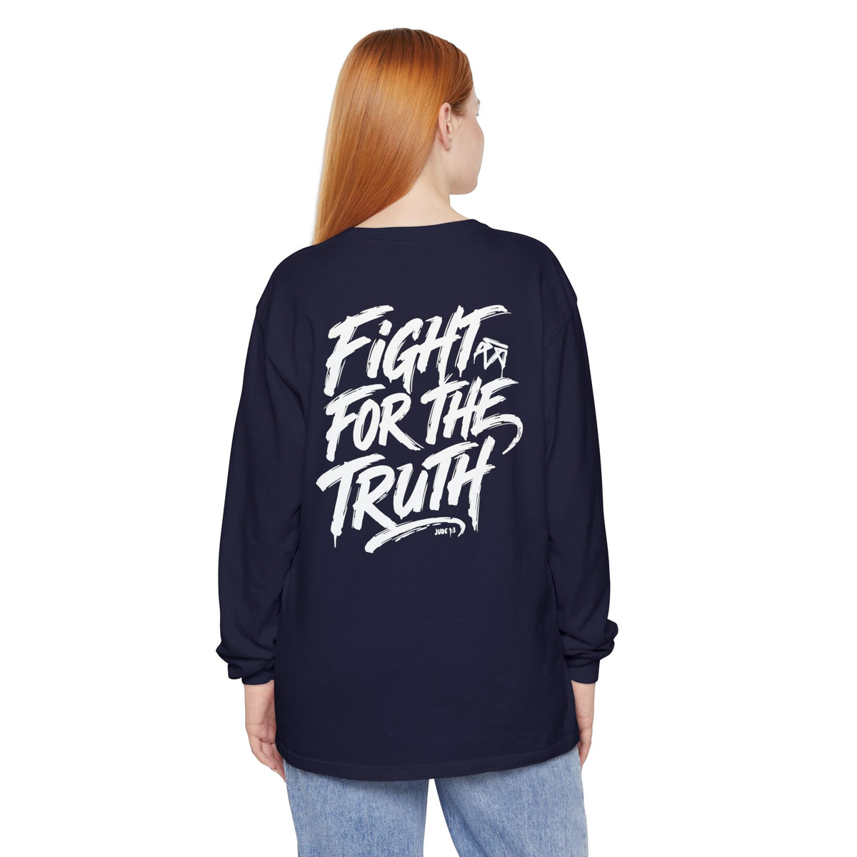 Fight for the Truth — Comfort Colors Long Sleeve T‑Shirt