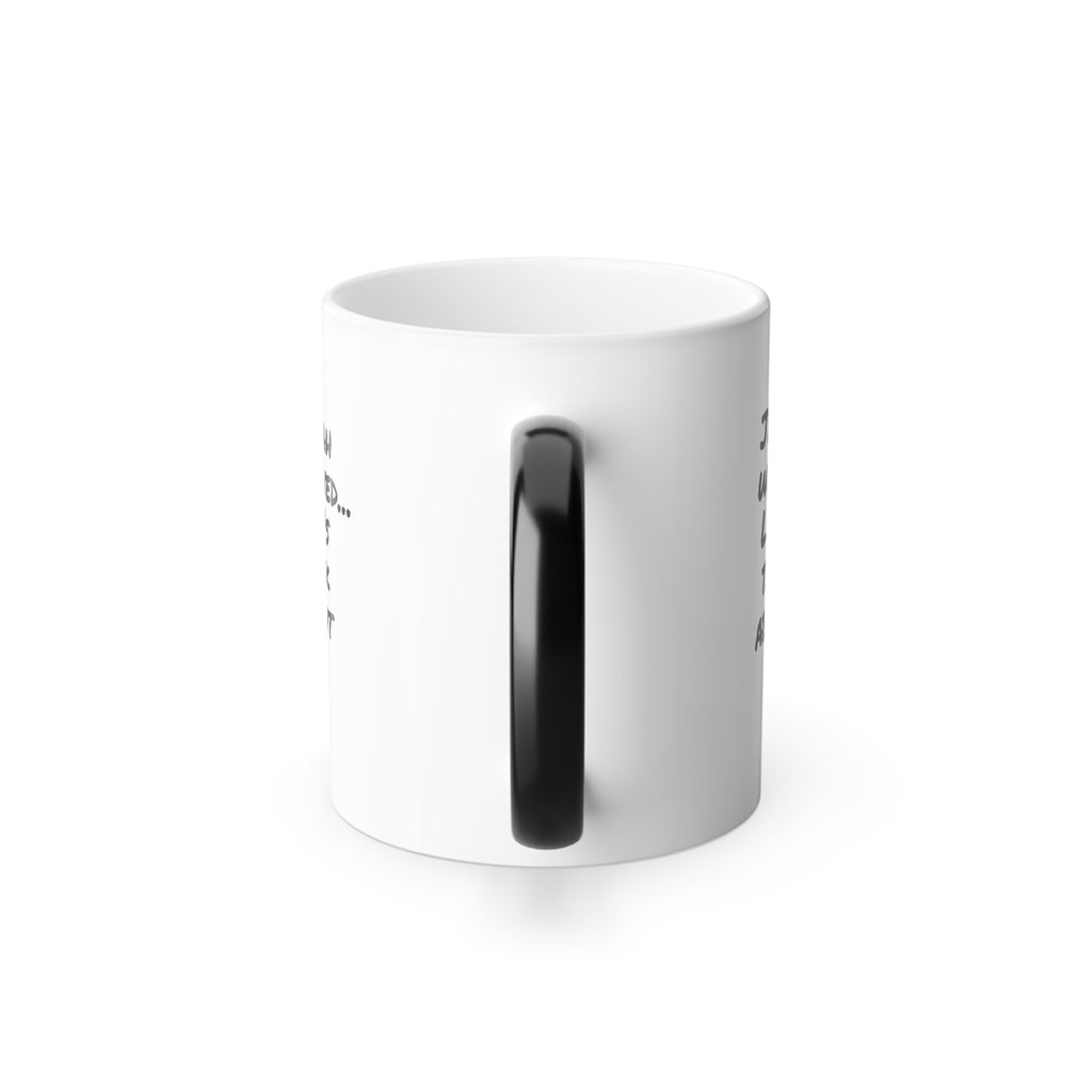 Let's talk about it — Color‑Changing Mug Cup, 11oz