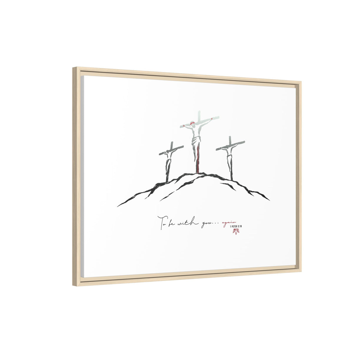 Again (1 Peter 3:18) - Framed Matte Canvas