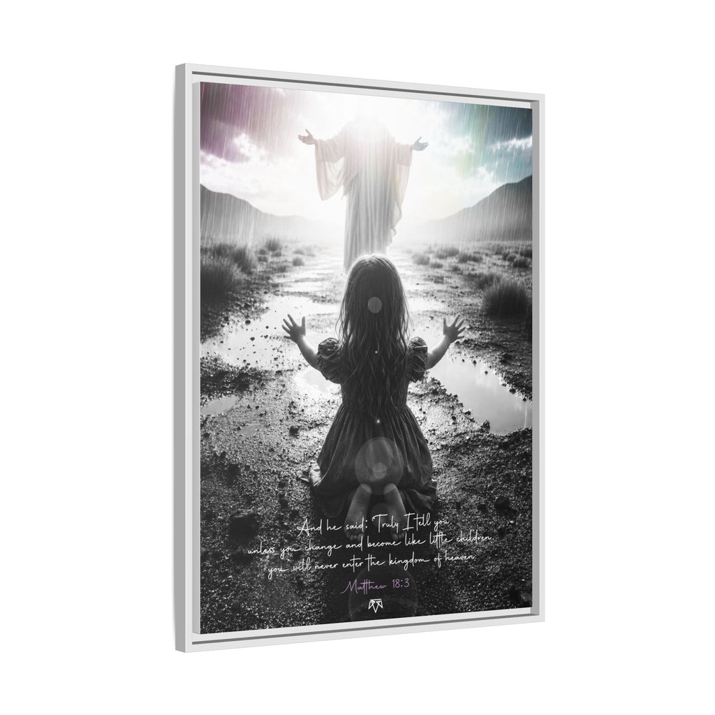 As a child (Matthew 18:3) - Framed Matte Canvas