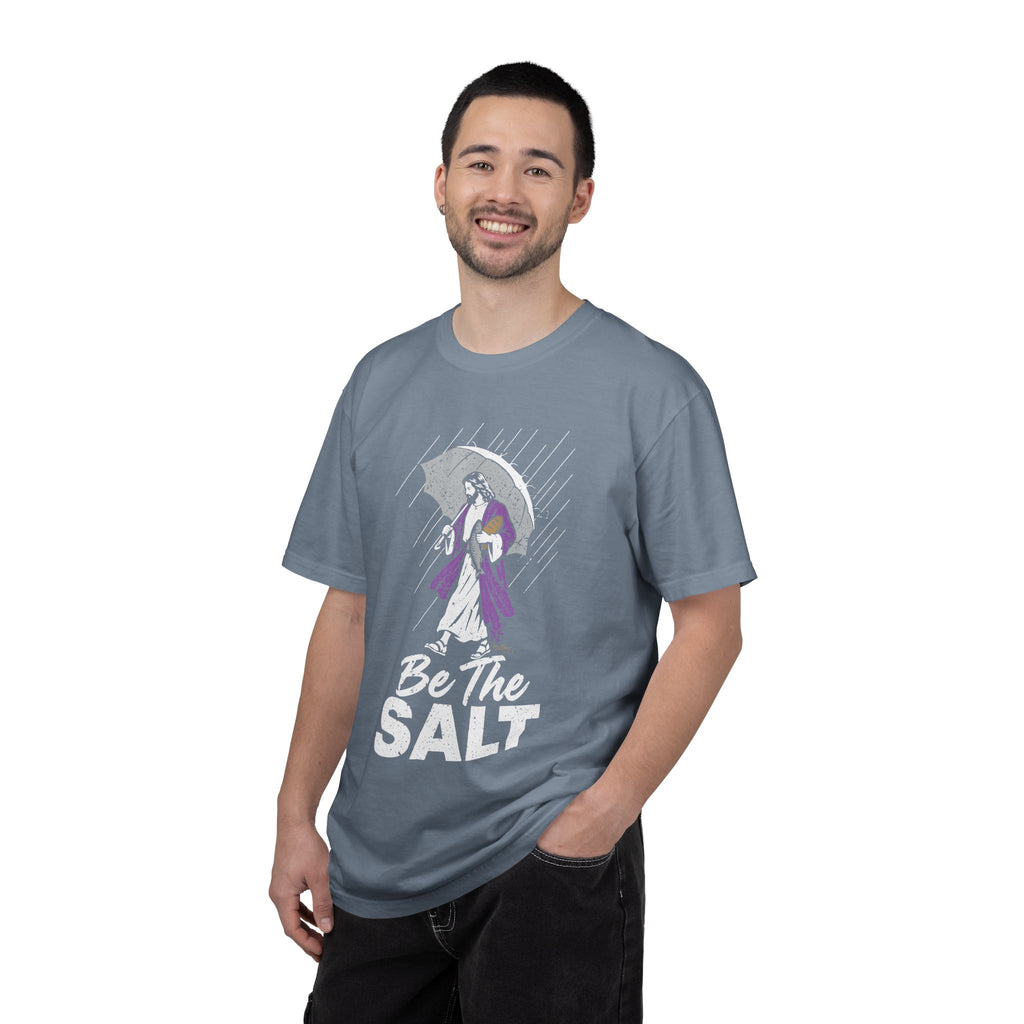 Be The Salt - Comfort Colors T Shirt