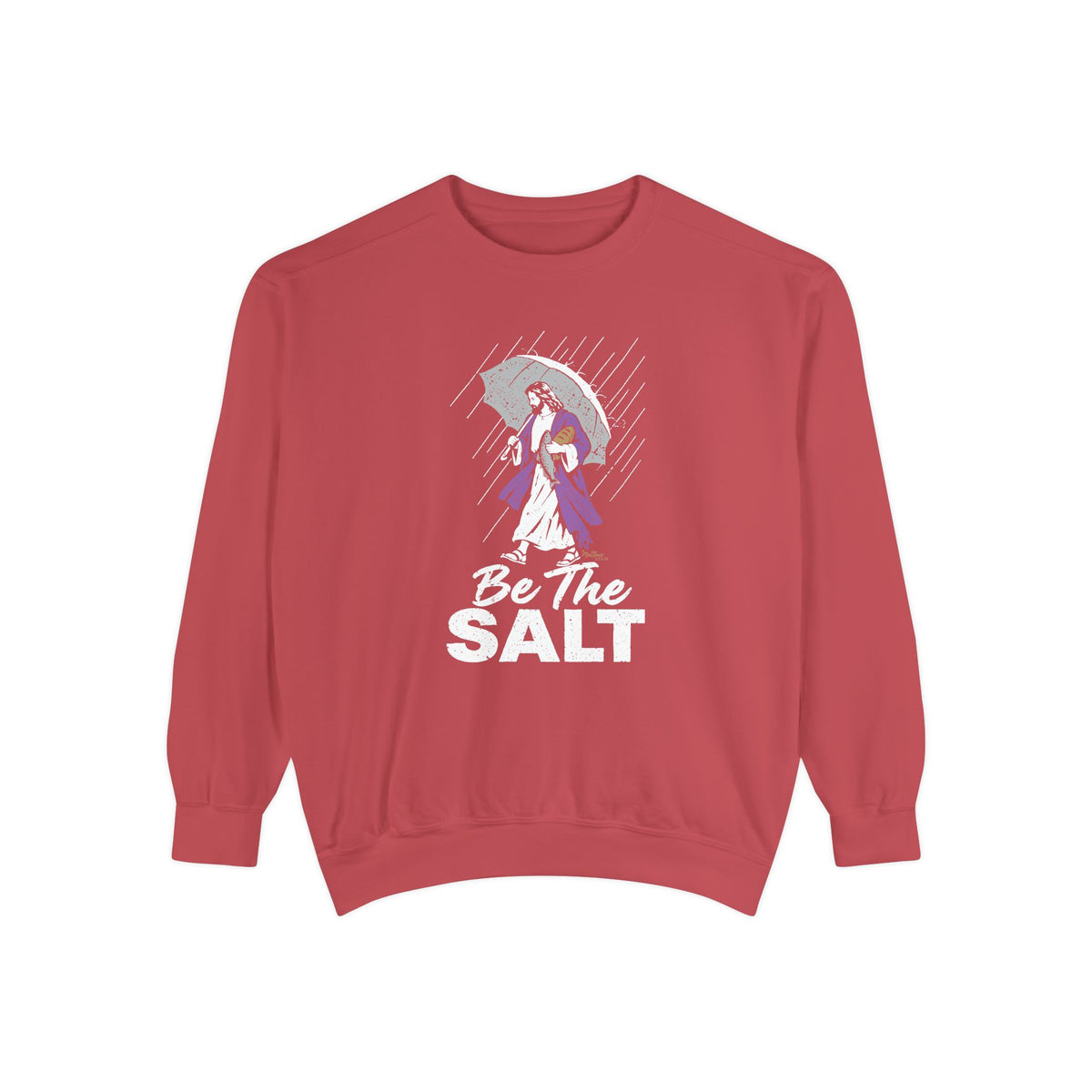 Be The Salt - Comfort Colors Sweatshirt