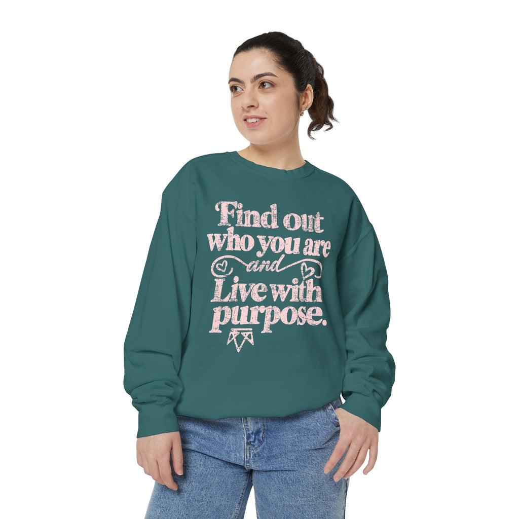 Find Purpose - Comfort Colors Sweatshirt