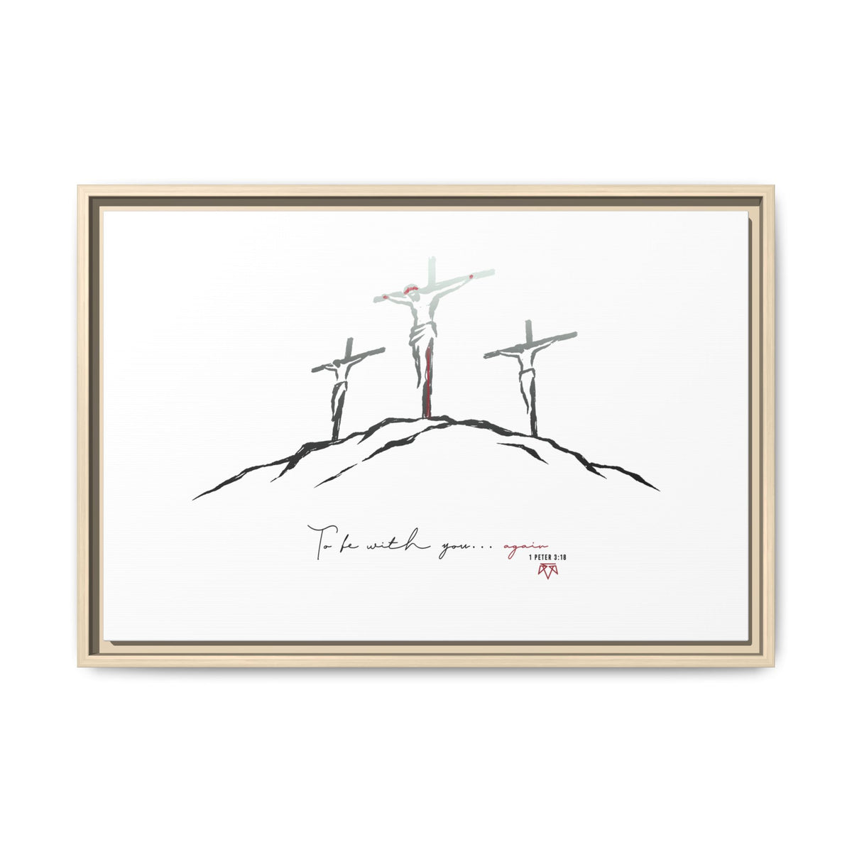 Again (1 Peter 3:18) - Framed Matte Canvas