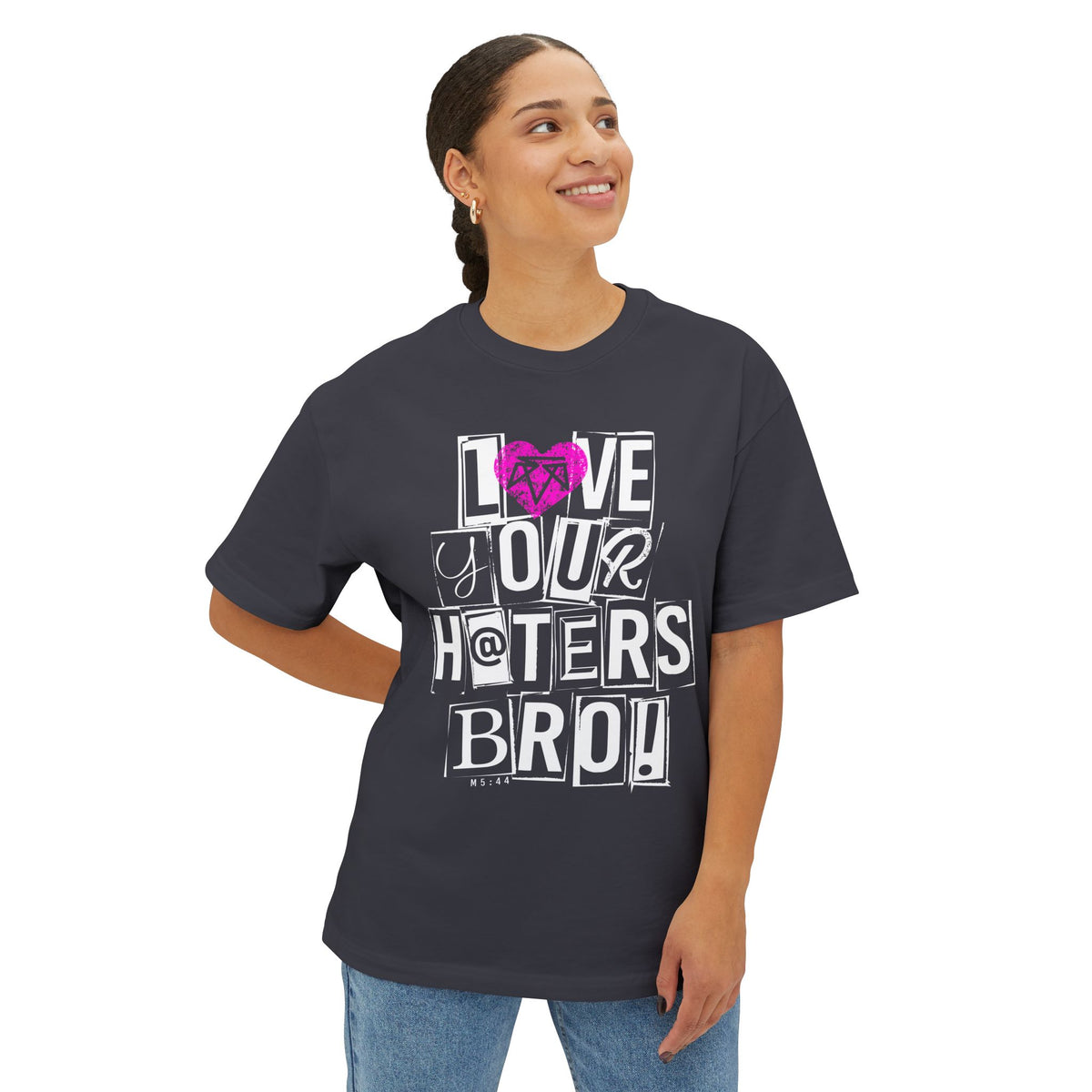 Love your haters bro! - Boxy Tee