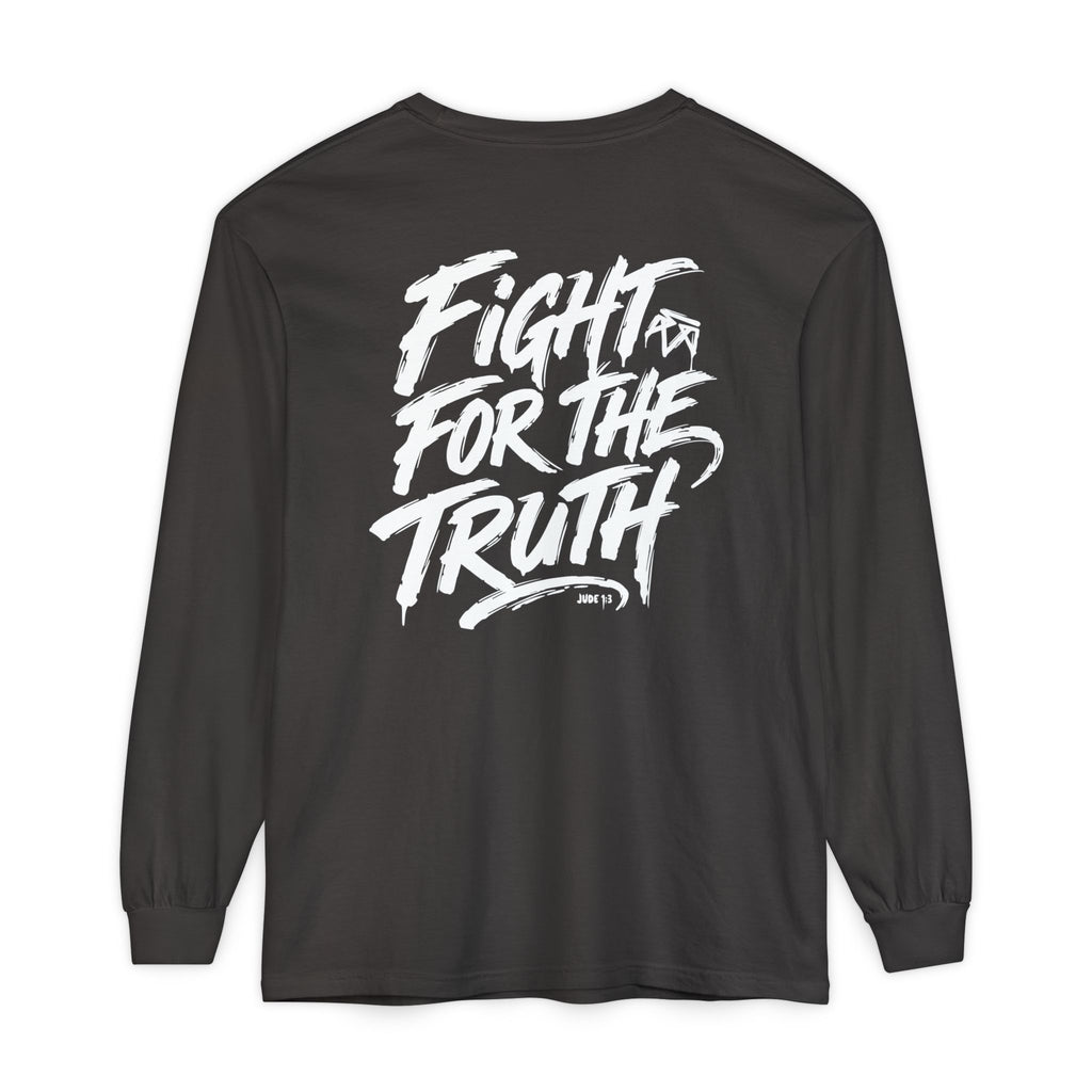 Fight for the Truth — Comfort Colors Long Sleeve T‑Shirt