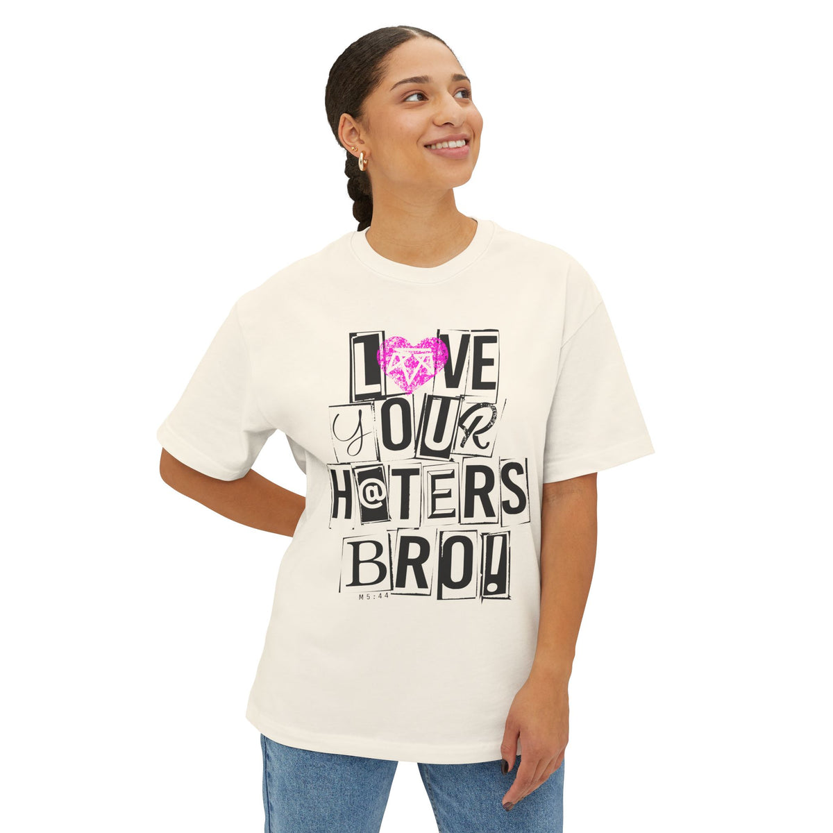 Love your haters bro! - Boxy Tee