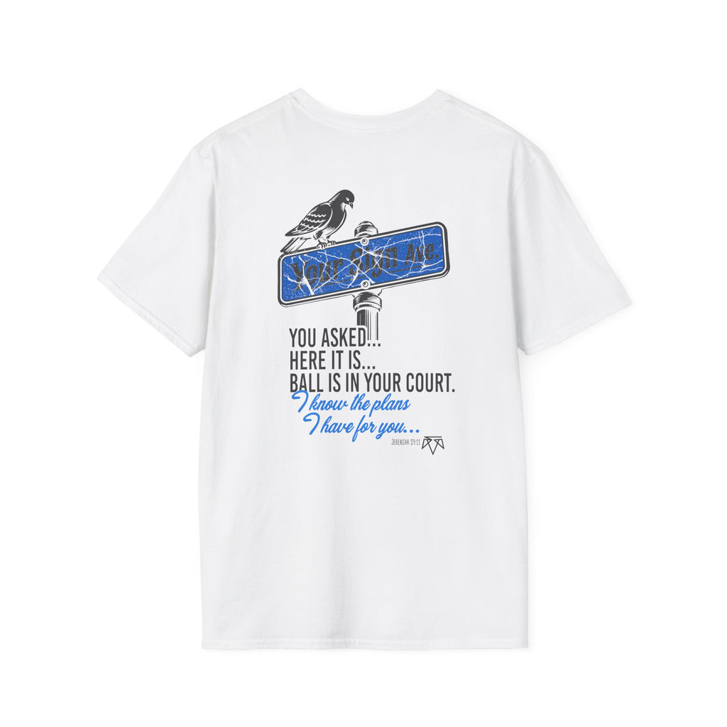 Your Sign (Jeremiah 29:11) - Evangelism Tee