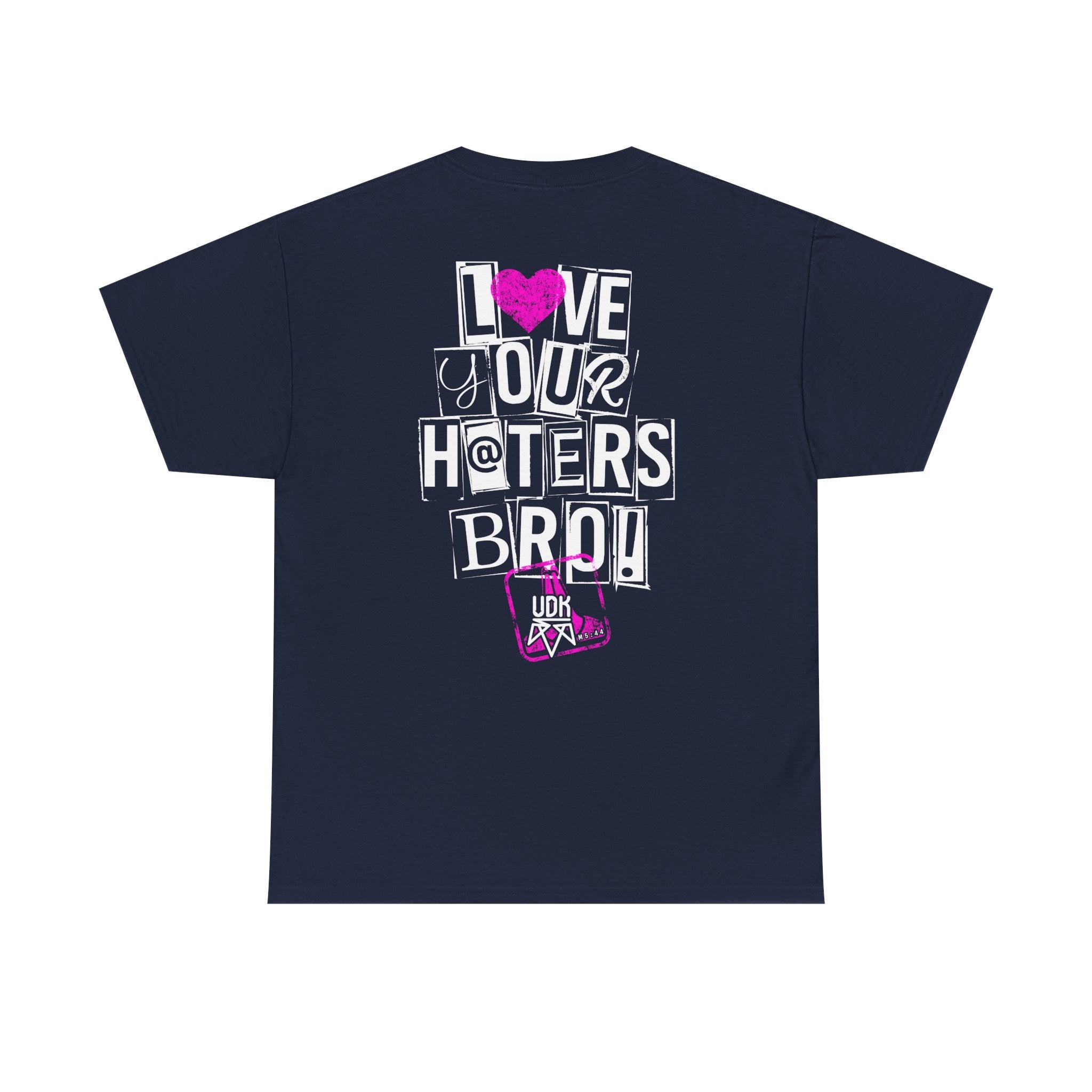 I Love Your Haters Bro!