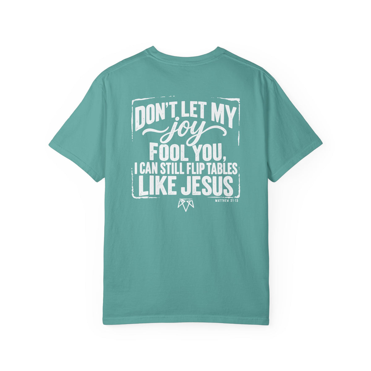 House Of Prayer - Comfort Colors T Shirt
