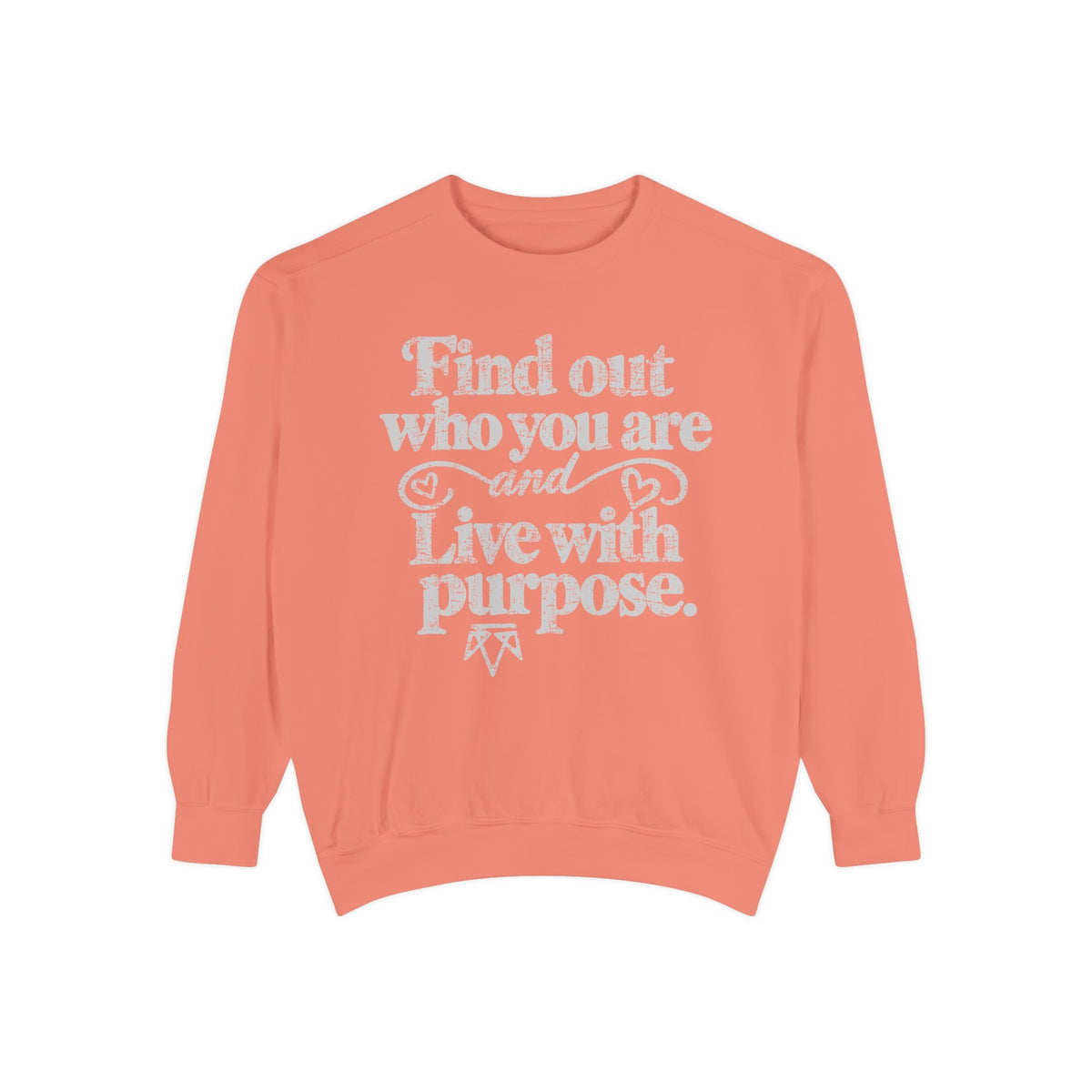 Find Purpose - Comfort Colors Sweatshirt
