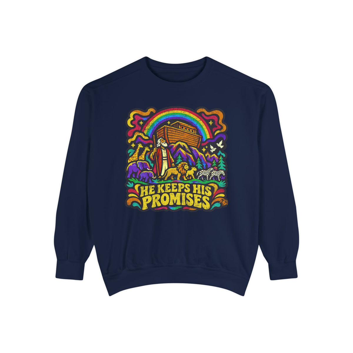He Keeps His Promises - Comfort Colors Sweatshirt