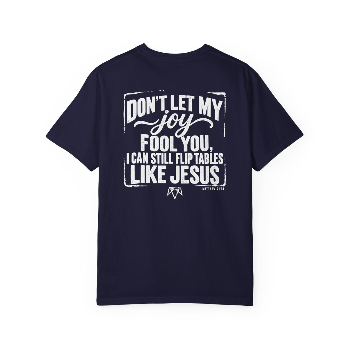 House Of Prayer - Comfort Colors T Shirt