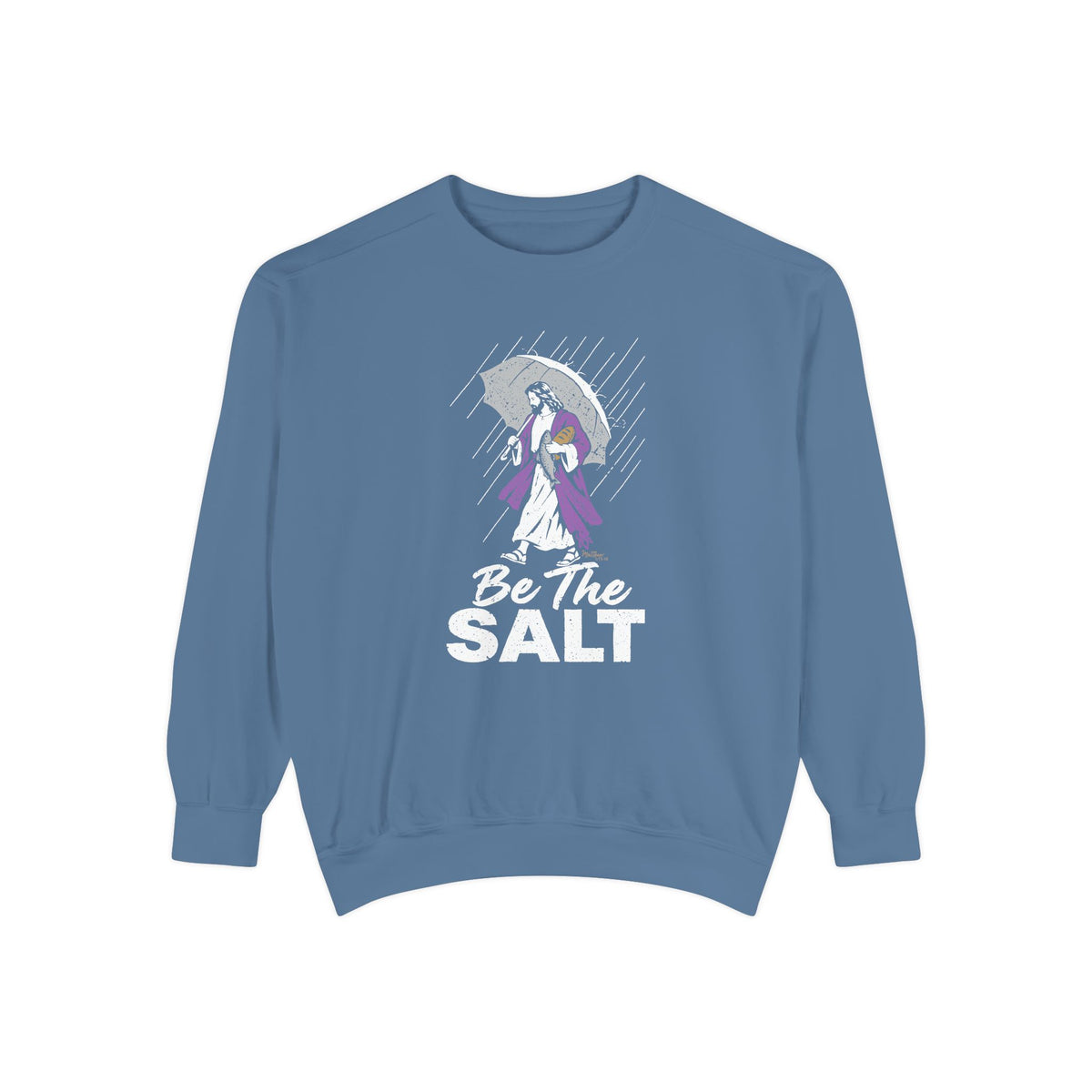 Be The Salt - Comfort Colors Sweatshirt
