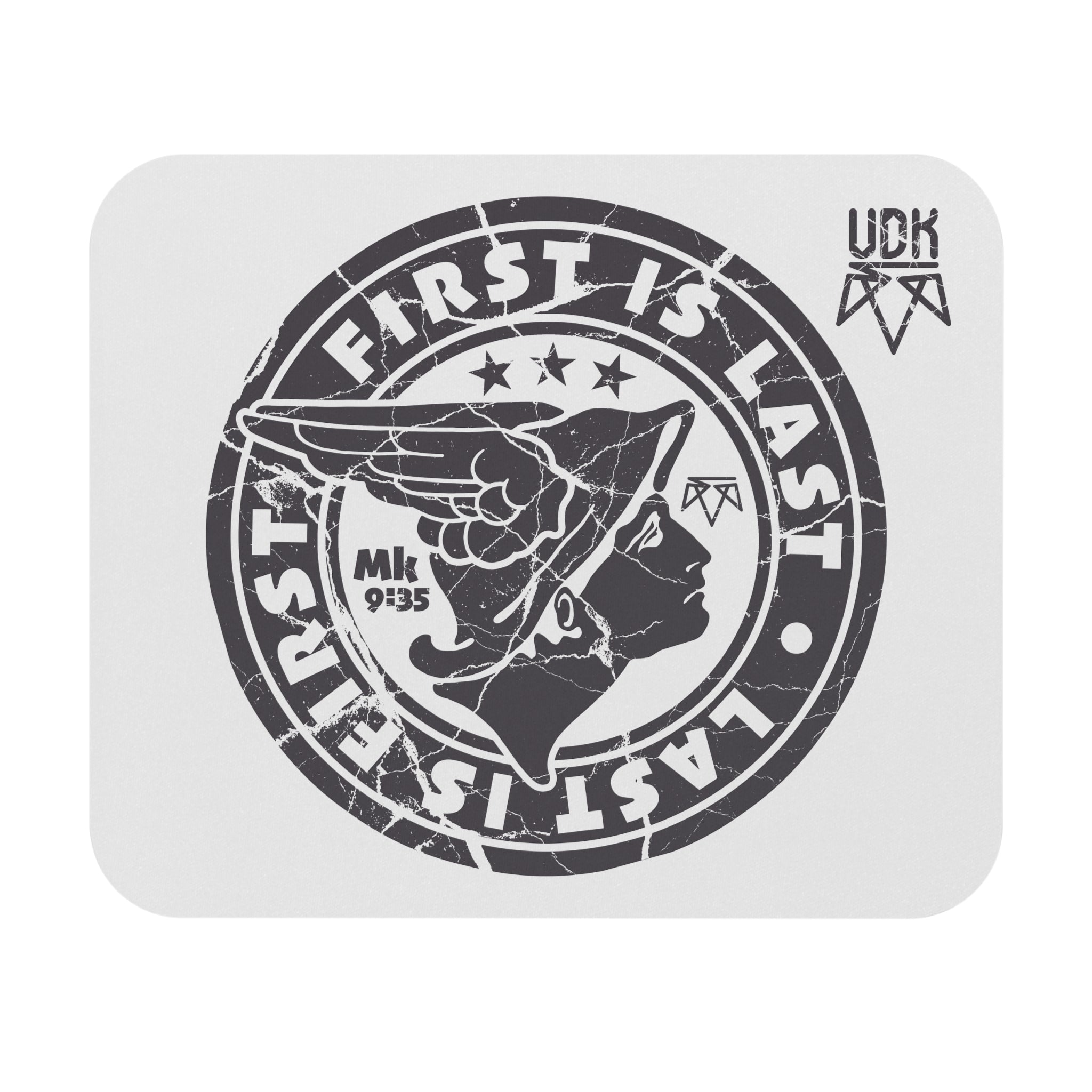 First Is Last — Mouse Pad