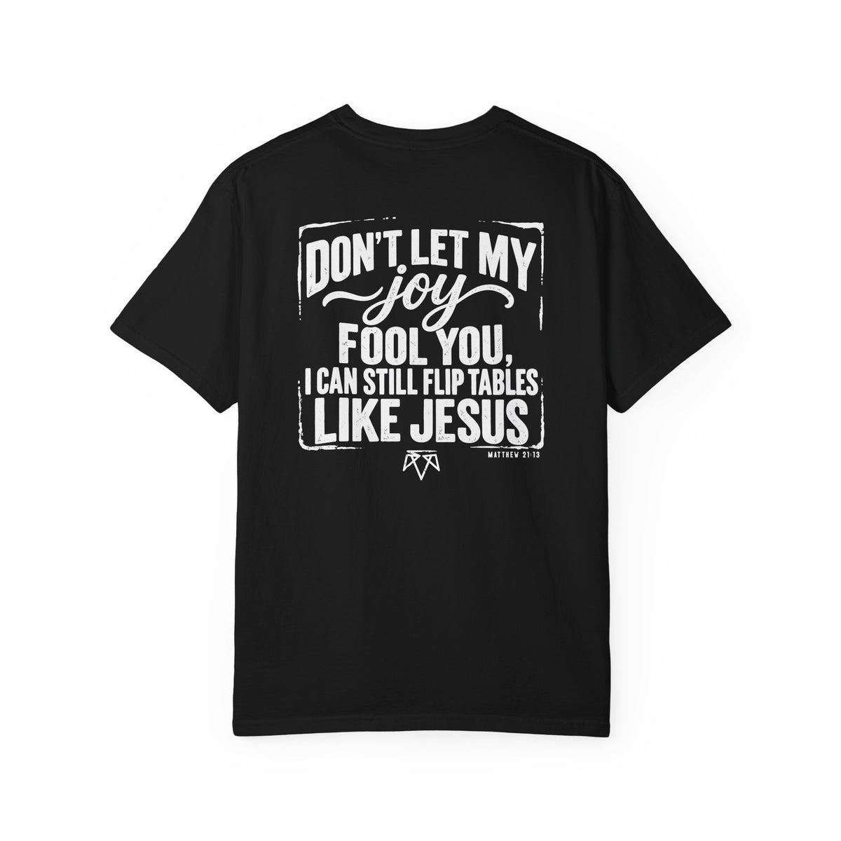 House Of Prayer - Comfort Colors T Shirt