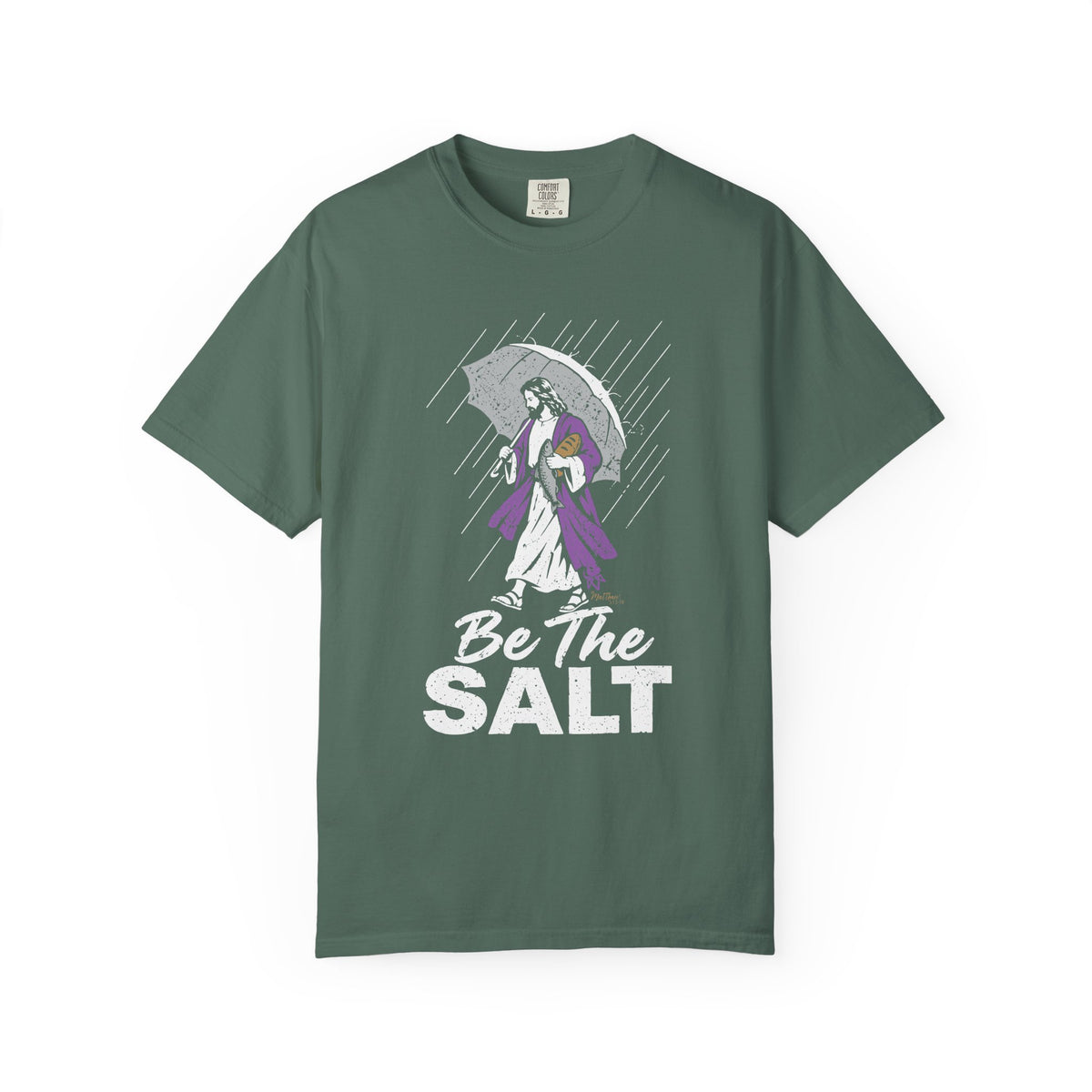 Be The Salt - Comfort Colors T Shirt