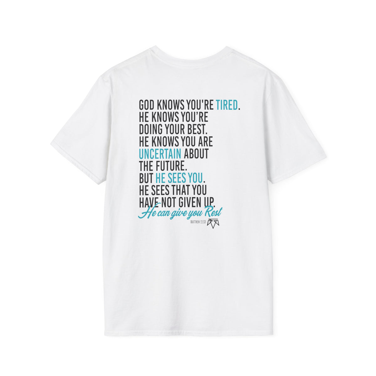 Rest (Matthew 11:28) - Evangelism Tee