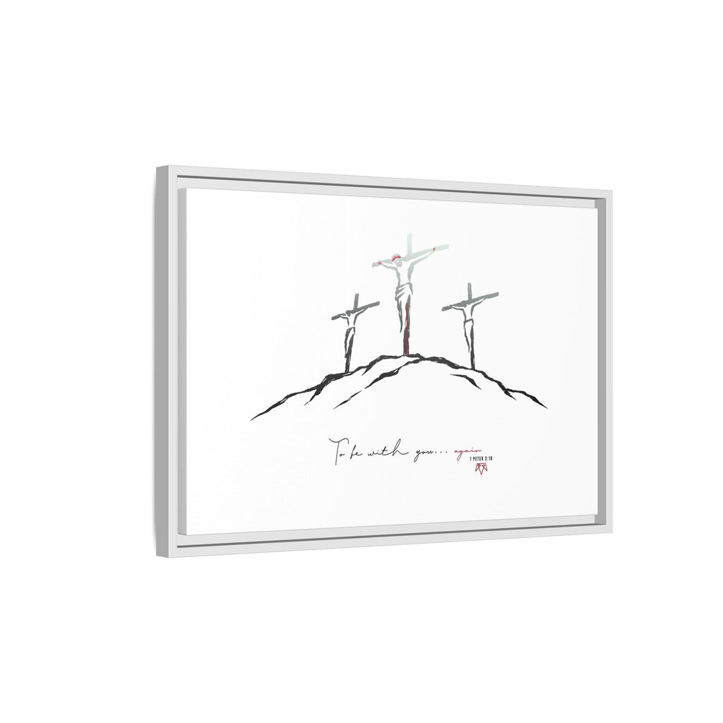Again (1 Peter 3:18) - Framed Matte Canvas