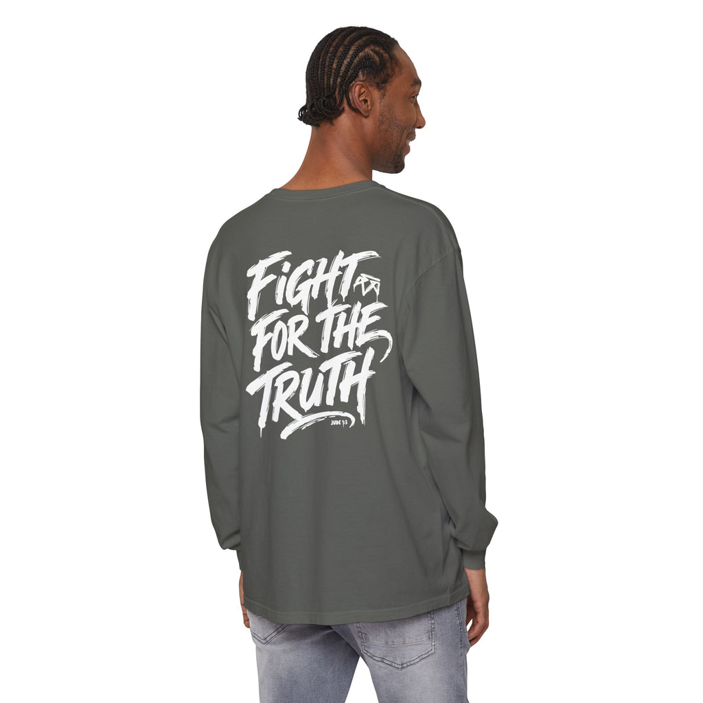 Fight for the Truth — Comfort Colors Long Sleeve T‑Shirt
