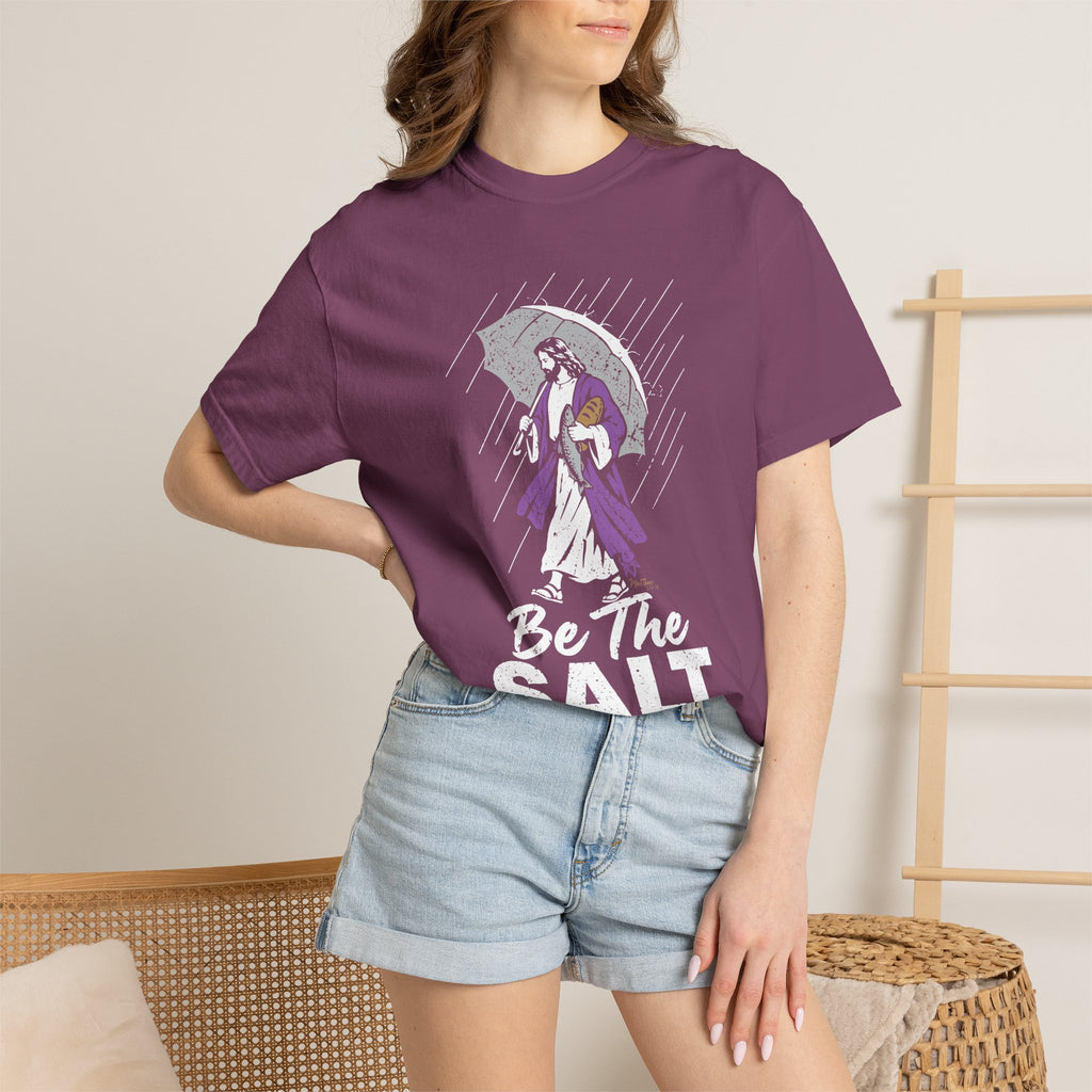 Be The Salt - Comfort Colors T Shirt