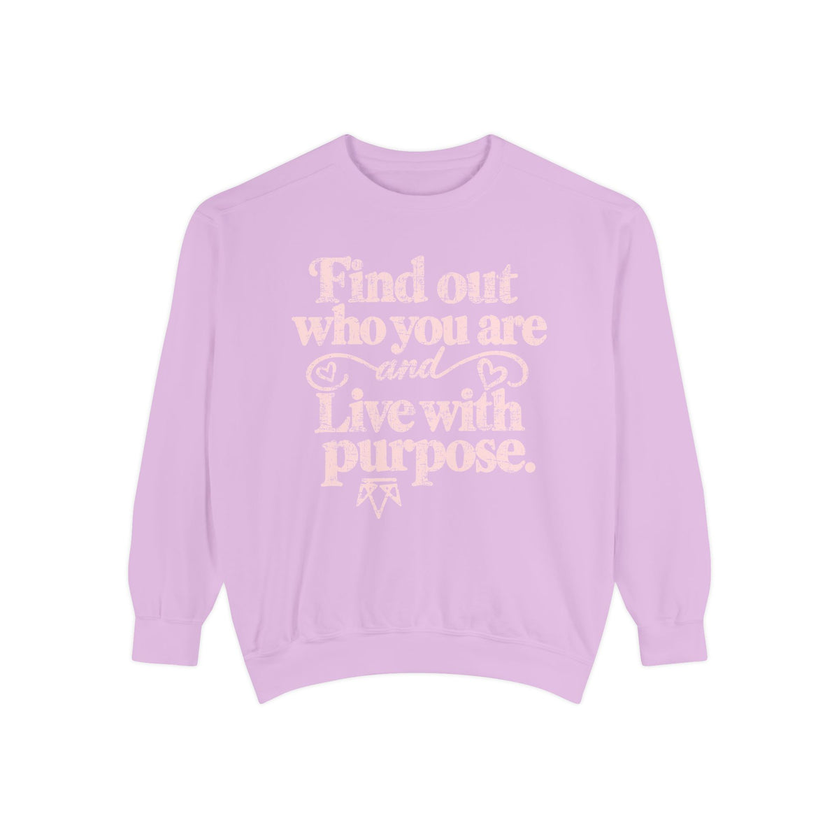 Find Purpose - Comfort Colors Sweatshirt