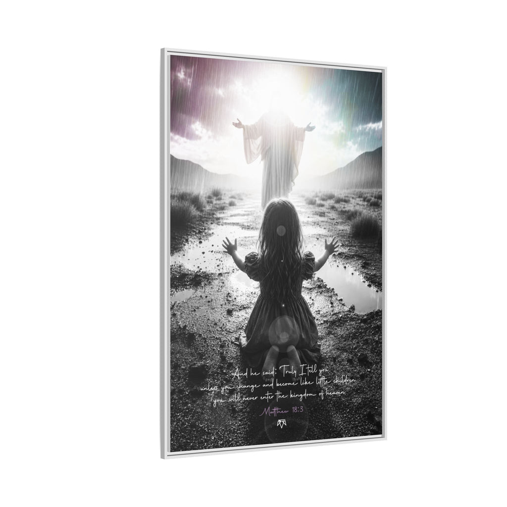 As a child (Matthew 18:3) - Framed Matte Canvas
