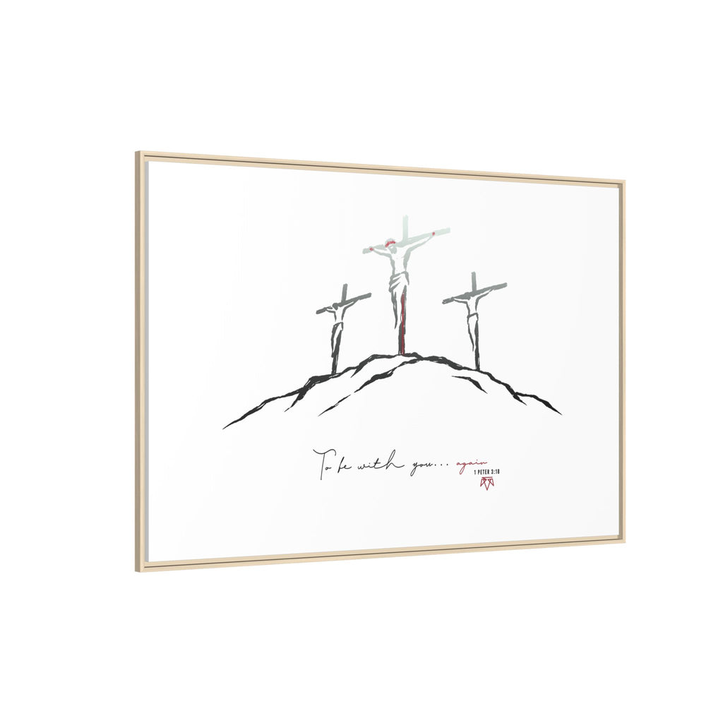 Again (1 Peter 3:18) - Framed Matte Canvas