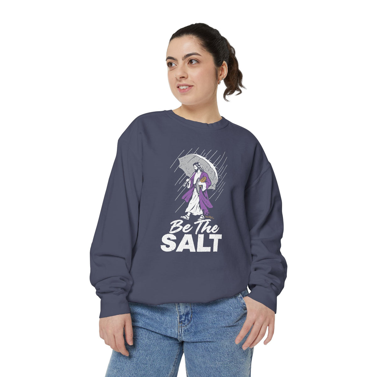 Be The Salt - Comfort Colors Sweatshirt