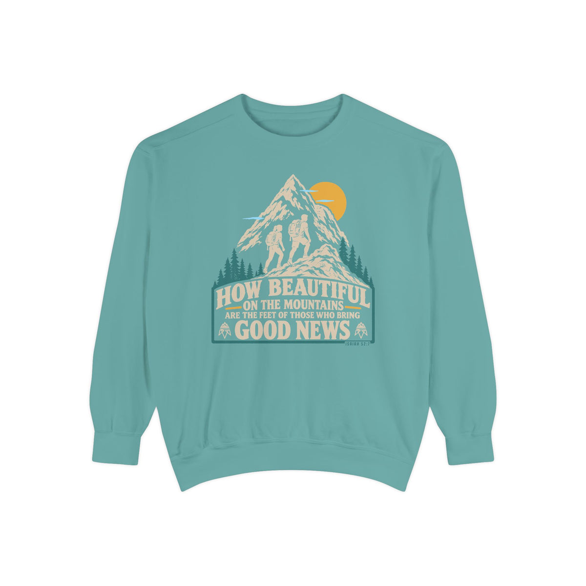 Beautiful Good News - Comfort Colors Sweatshirt