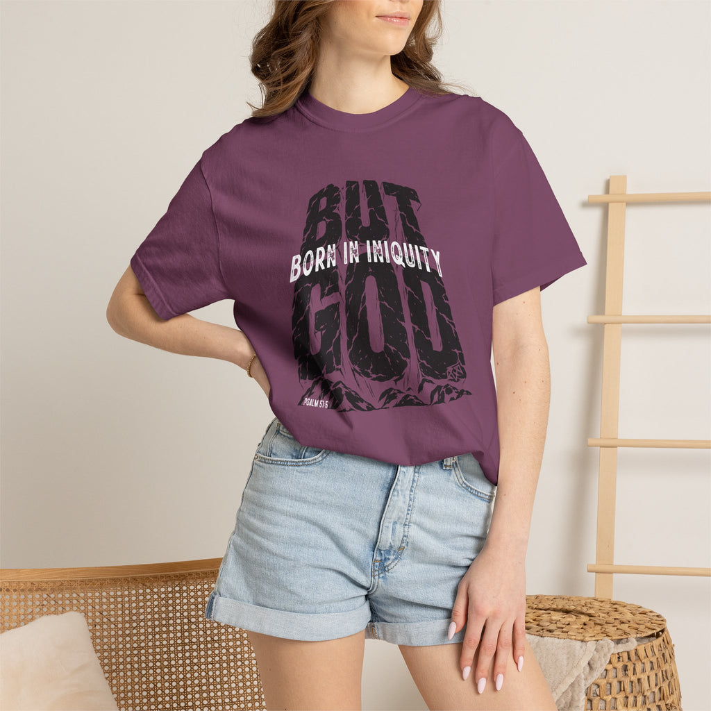 BUT GOD - Comfort Colors T Shirt