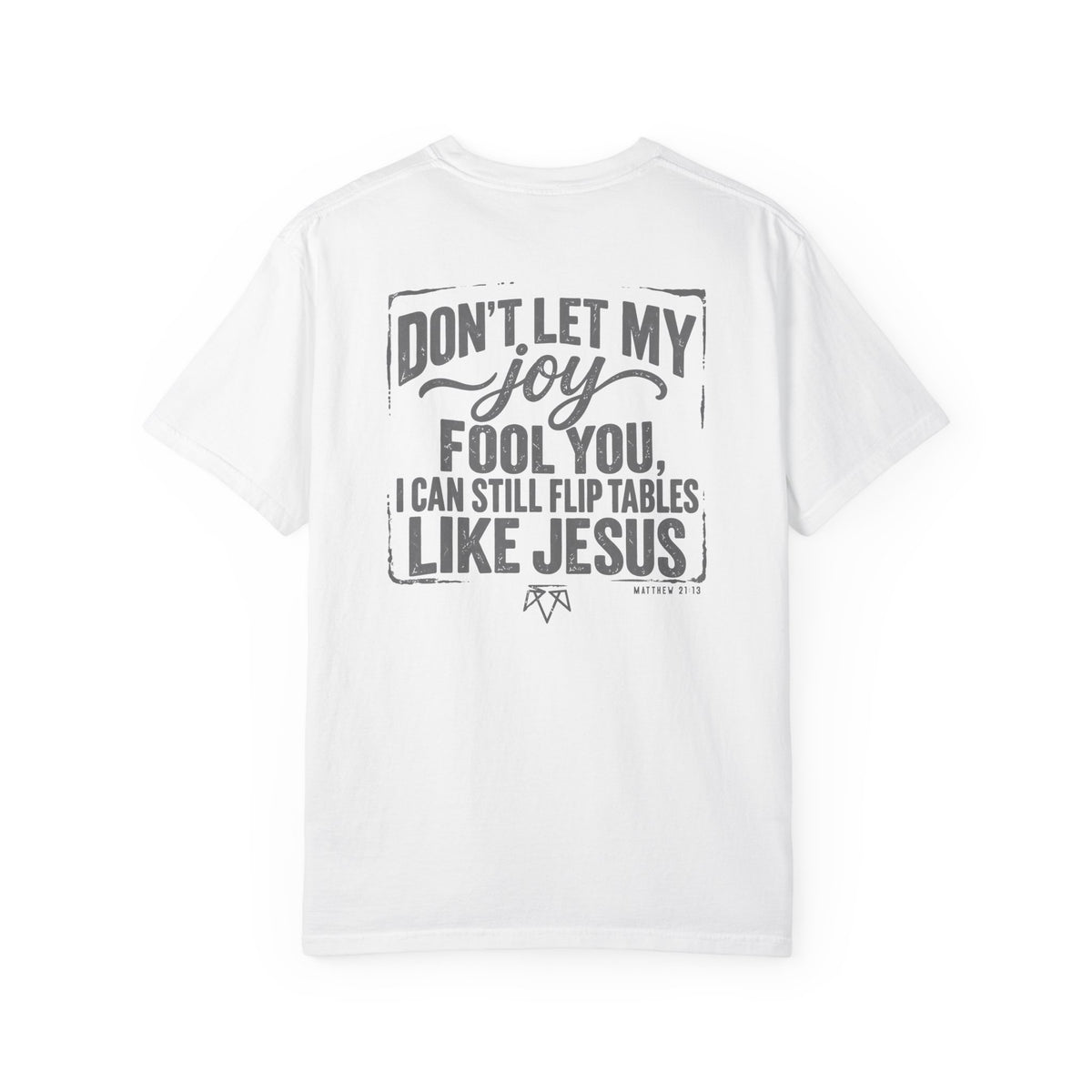 House Of Prayer - Comfort Colors T Shirt