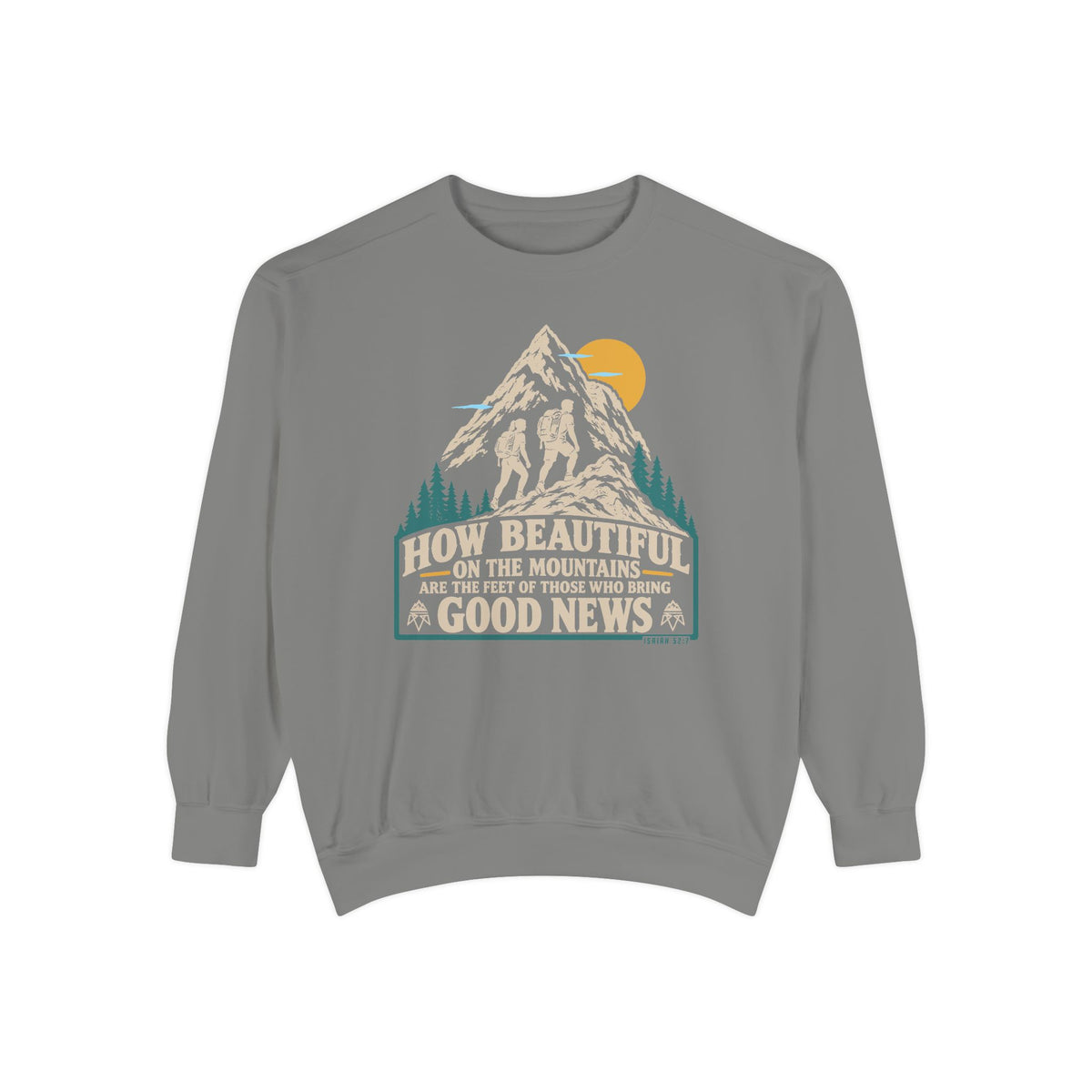Beautiful Good News - Comfort Colors Sweatshirt