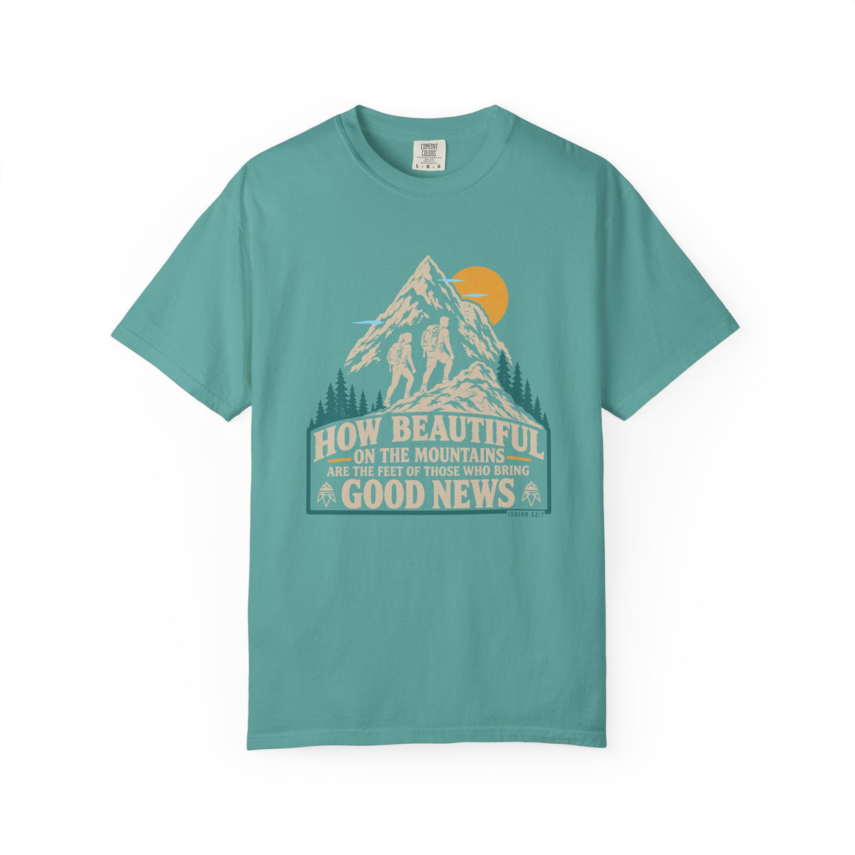 Beautiful Good News - Comfort Colors T Shirt