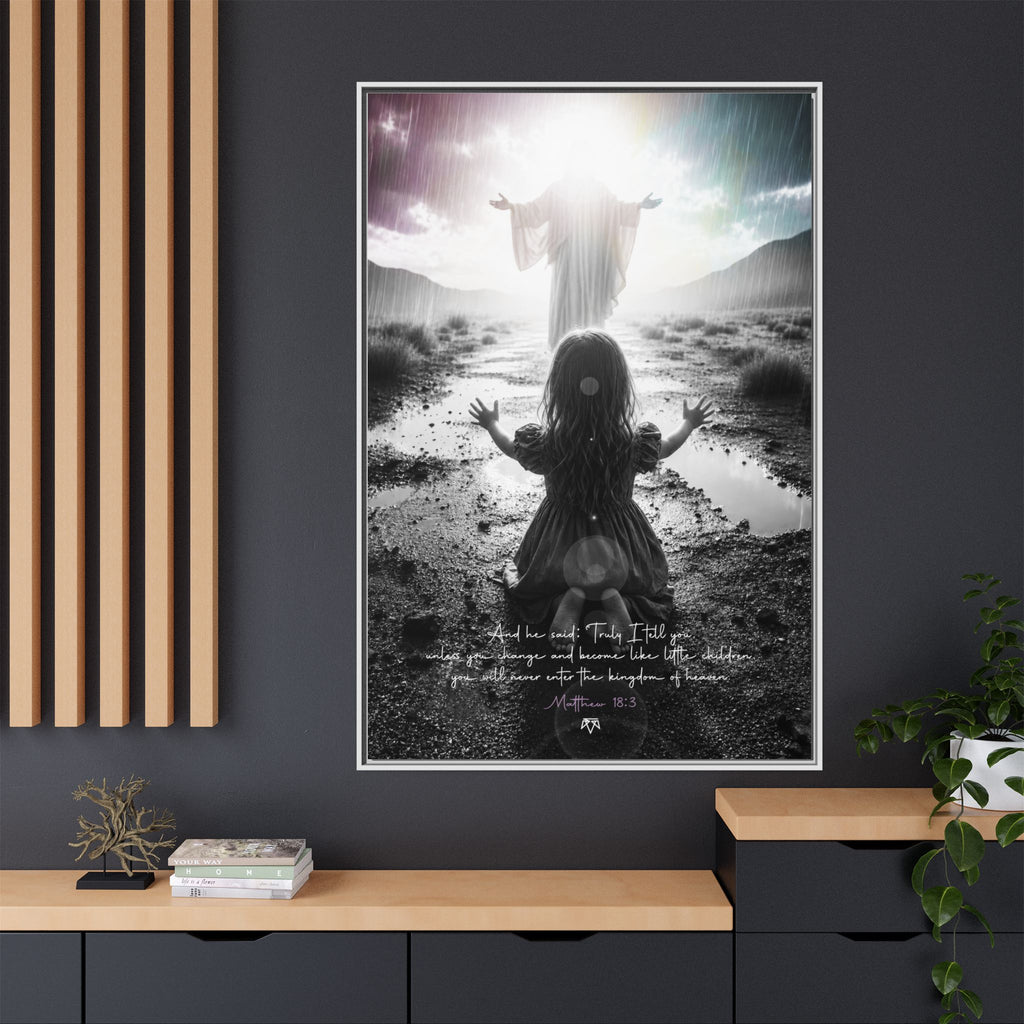 As a child (Matthew 18:3) - Framed Matte Canvas