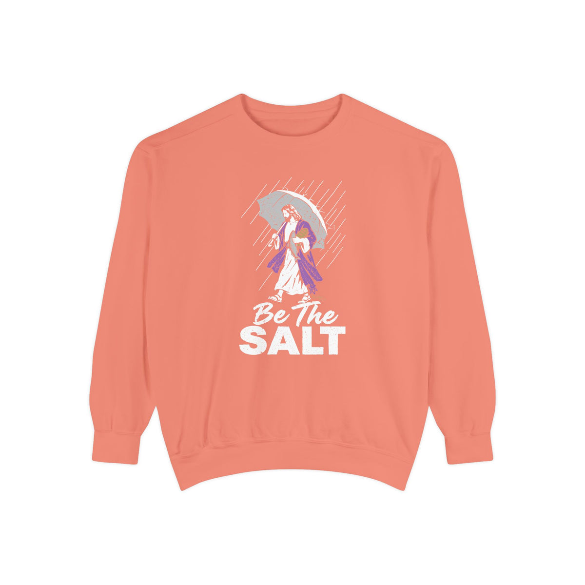 Be The Salt - Comfort Colors Sweatshirt