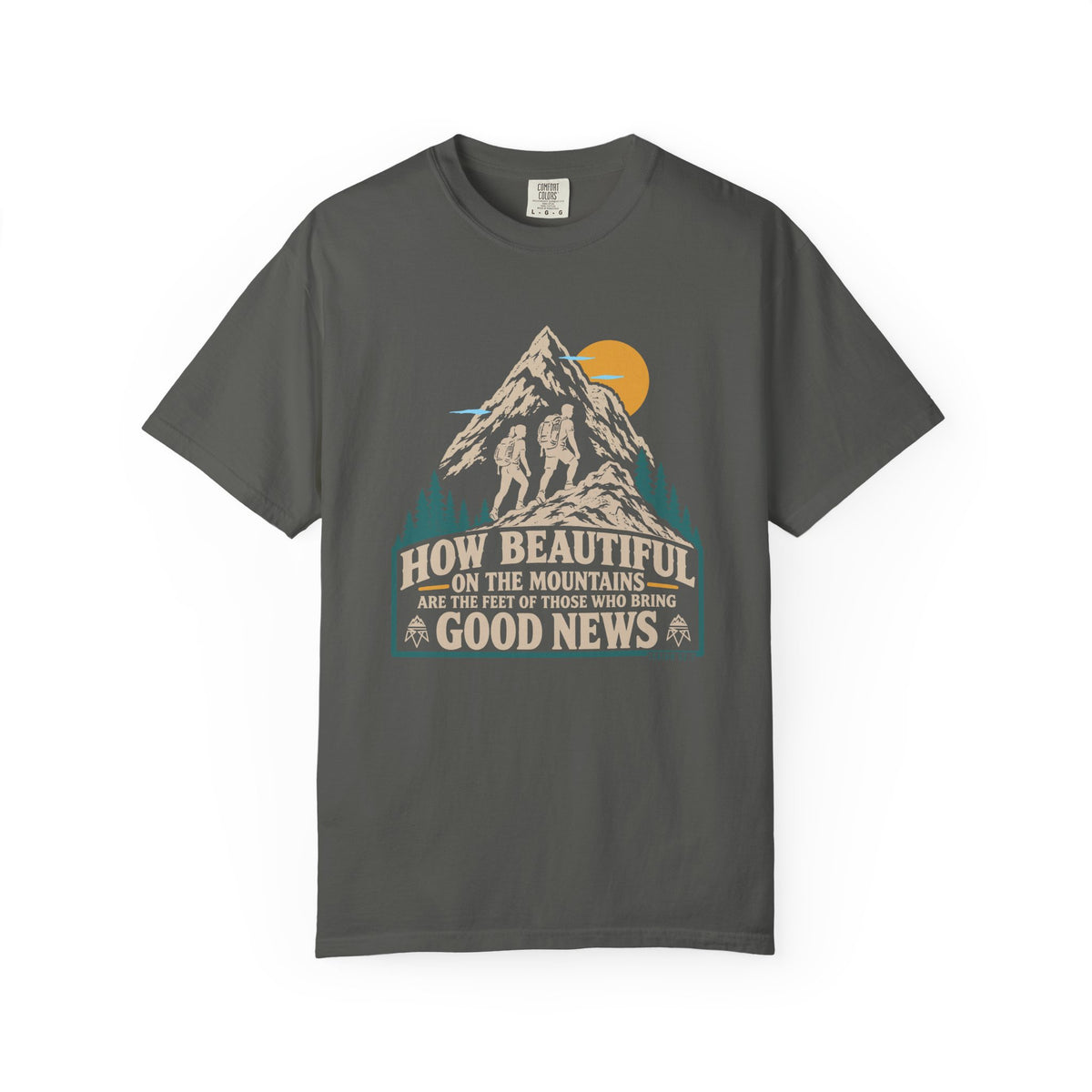 Beautiful Good News - Comfort Colors T Shirt